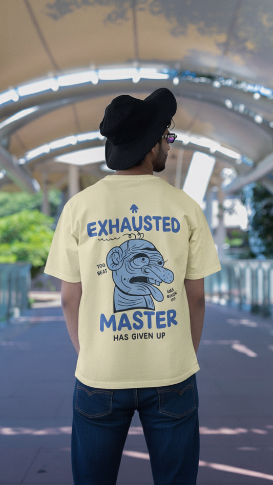 The 'Exhausted Master' Oversized T-Shirt