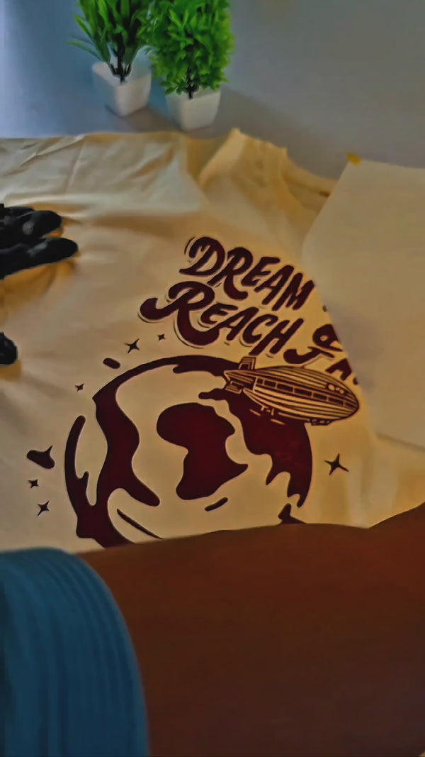 Dream big reach far tshirt